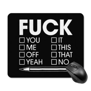 Fuck You Me Off Yeah It This That No Square Mouse Pad Non-Slip Rubber Base Waterproof Mouse Mat for Gaming Mousepad Office Laptop Desk Accessories